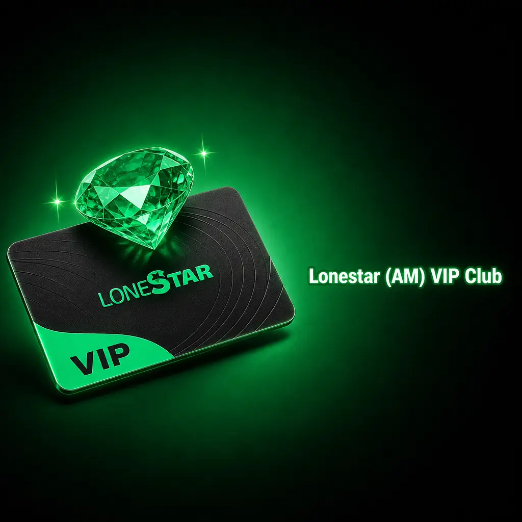 Lonestar (AM) VIP Club