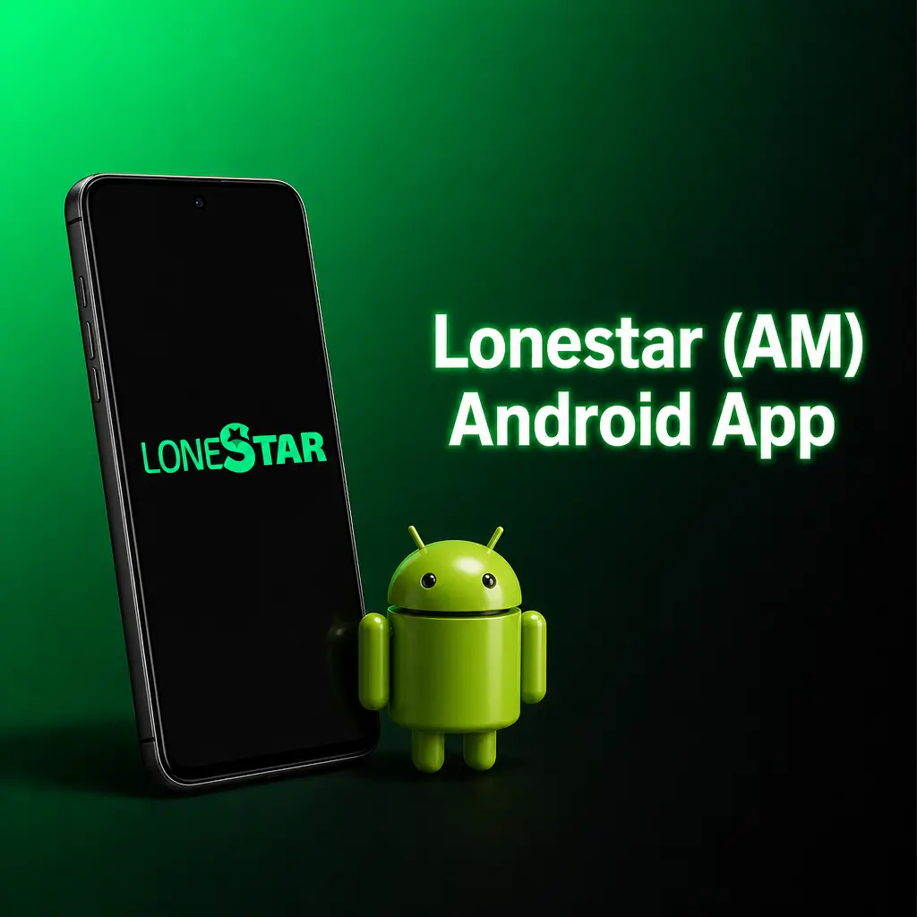 Lonestar (AM) Android App